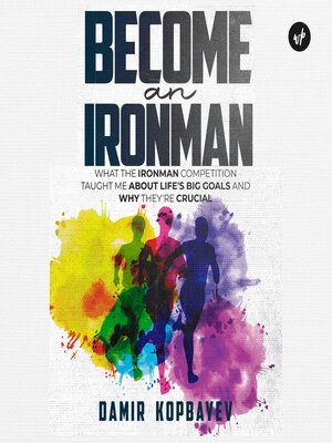 cover image of Become an Ironman.